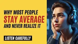Why Most People Stay Average | Mindset That Changes Your Future | FluentX English