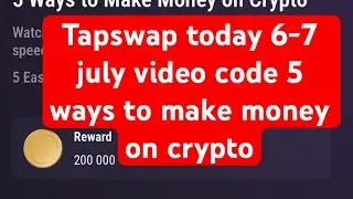 Tapswap 5 ways to make money on crypto || tapswap code today || tapswap today code | #tapswap