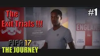 FIFA 17 THE JOURNEY | Middlesbrough F.C - EXIT TRIALS! #1