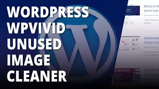 Wordpress WPVivid Unused Image Cleaner 👈