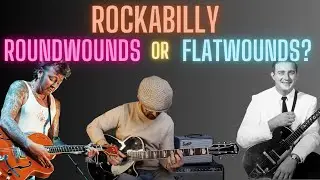 Roundwounds vs Flatwounds For Rockabilly - Let's swap and see!