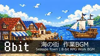 Blue Sky Seaside Town | Retro 8-bit Music