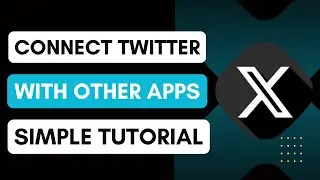 How To Connect Twitter With Other Apps