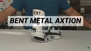 BENT METAL AXTION TECHNICAL SPECS
