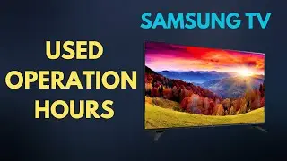 How Many Hours Has Your Samsung TV Been Used, Here's How to Check