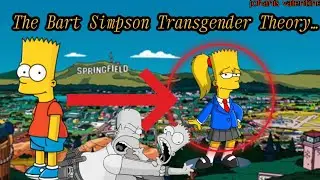 The Bart Simpson Transgender Theory