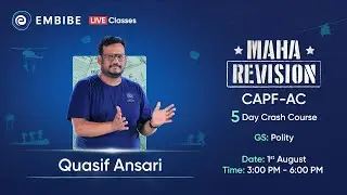 Polity for CAPF AC 2022 - 100 Questions | CAPF AC 2022 Maharevision | Quasif Sir | Embibe