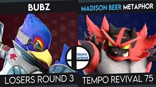 Tempo Revival 75 - Metaphor (Incineroar) Vs. Bubz (Falco) - LR3 - Smash Ultimate