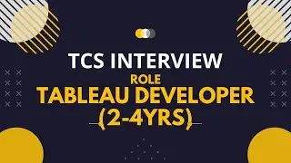 TCS Interview Experience  #interviewquestions ,#tableauinterview  #tableaudeveloper