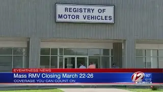 Mass RMV closing March 22-26