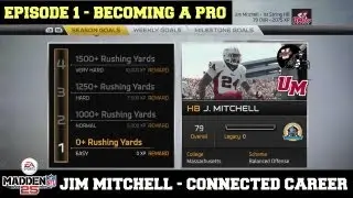Madden NFL 25 - Jim Mitchell Connected Career Mode (Running Back) -  EP1