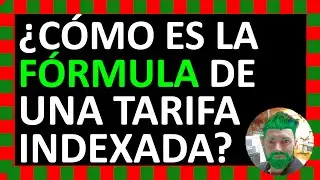 &iquest;C&oacute;mo es la f&oacute;rmula🧪 de una tarifa⚡ Indexada? - Curso👨&zwj;🎓 para Entender y Optimizar Factura luz⚡
