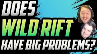 THE PROBLEMS WITH WILD RIFT (responding to @HellsDevilwildrift's AWESOME podcast) ft @iTzSTU4RT