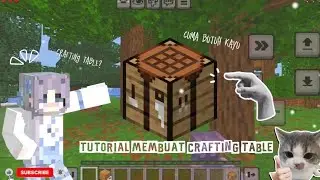 ✨ Tutorial Membuat Crafting Table ✨ - Minecraft pocket edition (bedrock)
