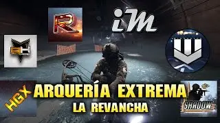 Arquer&iacute;a Extrema 2.0 feat. iMadafaca, Rugalck, TheRealSLK, PizzaHead, Shad0w, Winghaven, Hugexx