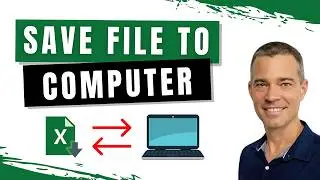 How to Save an Excel File to a Desktop PC or Laptop