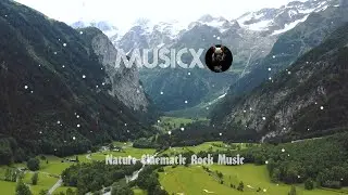 Nature Cinematic Rock Music - No Copyright Drone Music Royalty Free Light Sounds