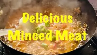 Minced Meat | Tomatoes | Green Chilli