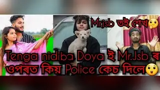 Mrjsb ৰ ওপৰত Police কেচ দি পেলালো#Mrjsb#Tenganidiba#Rahulamin