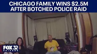 Chicago family wins $2.5M after botched police raid on wrong home