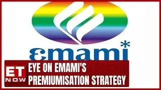 Emami Q1: Expansion In Profit | FY24 Margin Picture Key Triggers | NH Bhansali Explains | ET Now