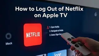 How to Logout Netflix on Apple TV The Hidden Button Everyone Misses Until Its Too Late