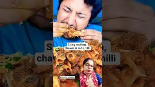 Indian ASMR eating spicy mutton, chawal & red chilli #ytshorts #ytvideo #spicymutton #redchilli