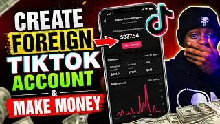 How to Create USA🇺🇲 TikTok Account that Can Earn You Money - Make Money on TikTok
