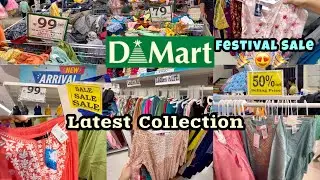Dmart Clothing Collection Sale | Dmart Fashion Find starting ₹79😍🔥| Dmart Latest Festival Sale 🎉😍