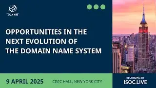 ICANN | Opportunities in the Next Evolution of the Domain Name System