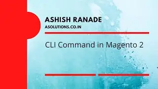 CLI Command in Magento 2 | Magento 2 | CLI Command
