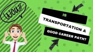 Is Transportation A Good Career Path?