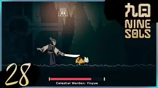 Exploring the Caverns (Nine Sols) Part 28