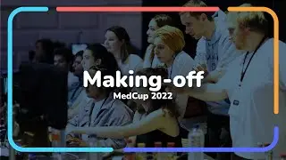 Making off - MedCup 2022
