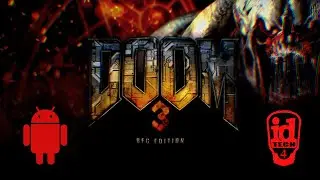 Doom 3 BFG Edition на Android (приложение idTech4A++)