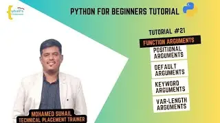 #21 Function Arguments in Python |Types : Positional, Keyword, Default and Variable length Arguments