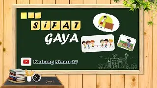 Sifat Gaya | IPA Kelas 4  Tema 7