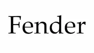 How to Pronounce Fender