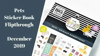 The Happy Planner PETS Sticker Book Flipthrough- December 2019