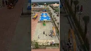 Gulbarga Asian fun world 🌎🌍