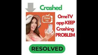 Fix OmeTV App Keeps Crashing Problem on Android 📱💥 | Quick & Easy Solution!