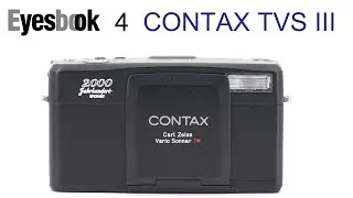 Eyesbook 眼書 4 Contax TVS III  康泰時 TVS III 3便攜相機