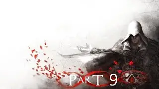 ASSASSIN'S CREED II Gameplay Walkthrough Part 9 - SILVIO BARBARIGO & DANTE MORO (PC)