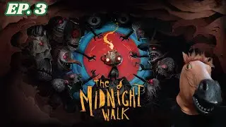 The Midnight Walk Stream | Play through Ep. 3 - Halloween Season