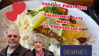 Love at First Bite ❤️ Valentine&rsquo;s Date Night at Chesapeake&rsquo;s