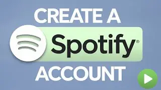 How To Create a Spotify Account