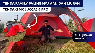 TENDA KELUARA PALING WORTH IT CUMA 1 JUTAAN AJA | TENDAKI MOLUCCAS 6 PRO