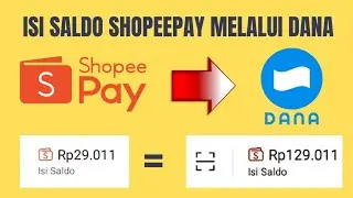 CARA ISI SALDO SHOPEEPAY MELALUI DANA TERBARU 2022 || MUDAH DAN CEPAT😍
