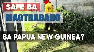 Safe ba Magtrabaho sa Papua New Guinea? #buhayofw #ofwlife 