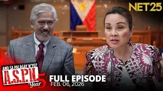 Ano Sa Palagay N'yo? (ASPN) | February 6, 2026